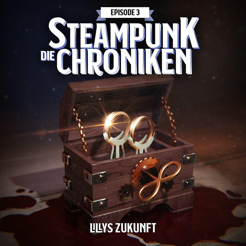 Steampunk Chroniken - Lilly's Zukunft